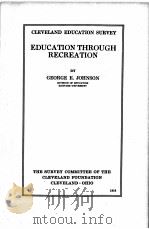EDUCATION THROUGH RECREATION 1916 PDF电子版封面