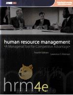 HUMAN RESOURCE MANAGEMENT FOURTH EDITION PDF电子版封面 1592602681 LAWRENCE S.KLEIMAN著