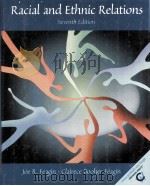 RACIAL AND ETHNIC RELATIONS SEVENTH EDITION PDF电子版封面 0130995339 JOE R.FEAGIN CLAIRECE BOOHER