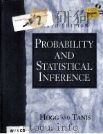 PROBABILITY AND STATISTICAL INFERENCE     PDF电子版封面  0130272949  ROBERT V.HOGG  ELLIOT A.TANIS著 