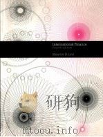 INTERNATIONAL FINANCE  FOURTH EDITION     PDF电子版封面  9780415309004  MAURICE D.LEVI著 