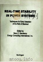 REAL-TIME STABILITY IN POWER SYSTEMS  Techniques for Early Detection of the Risk of Blackout（ PDF版）