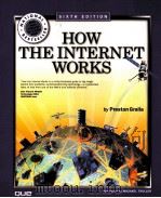 How the Internet Works Sixth Edition PDF电子版封面