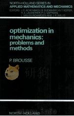 OPTIMIZATION IN MECHANICS:PROBLEMS AND METHODS PDF电子版封面 0444704949