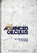 Advanced Calculus ANINTRODUCTION TO ANALYSIS Third Edition PDF电子版封面 0471021954 WWATSON FULKS