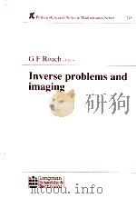 G F Roach(Editor) Inverse problems and imaging PDF电子版封面 0582064244