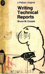 Writing Technical Reports PDF电子版封面 Bruce M.Cooper