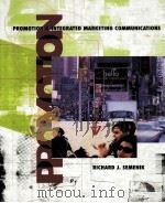 PROMOTION AND INTEGRATED MARKETING COMMUNICATIONS     PDF电子版封面  0324062532  RICHARD J.SEMENIK著 