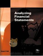 ANALYZING FINANCIAL STATEMENTS PDF电子版封面 9780899824956 GEORGE E.RUTH著