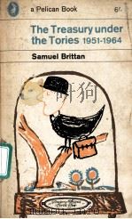 THE TREASURY UNDER THE TORIES 1951-1964（1964 PDF版）