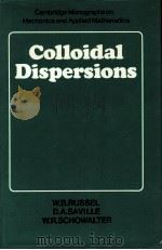 Colloidal Dispersions PDF电子版封面 0521341884 W.B.RUSSEL D.A.SAVILLE W.R.S