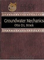 Groundwater Mechanics PDF电子版封面 0133654125 OTTO D.L.STRACK