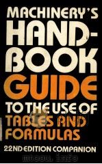 MACHINERY'S HANDBOOK GUIDE  TO THE USE OF TABLES AND FORMULAN 22nd Edition Companion（ PDF版）