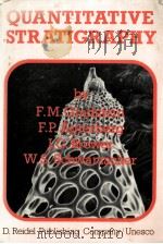 Quantitative SStratigraphy PDF电子版封面 9231023365 F.M.GRADSTEIN F.P.AGTERBERG
