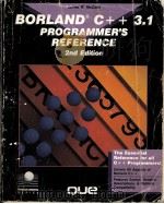 Borland C++3.1 Programmer's Reference Second Edition PDF电子版封面 1565290828 James W.McCord