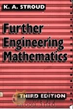 Further Engineering Mathematics Programmes and Problems THIRD EDITION PDF电子版封面 0333657411 K.A.Stroud