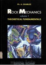 Rock Mechanics Voume 1 THEORETICAL FUNDAMENTALS PDF电子版封面 2710805847 Vincent MAURY
