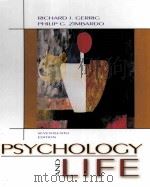 PSYCHOLOGY AND LIFE SEVENTEENTH EDITION PDF电子版封面 020541799X RICHARD J.GERRIG PHILIP G.ZIM