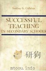 Successful teaching in secondary schools; a guide for student and in-service teachers PDF电子版封面