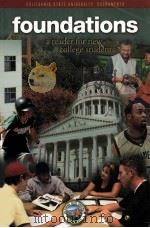 Foundations : a reader for new college students -2nd ed. PDF电子版封面 0534524303