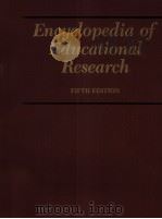 Encyclopedia of educational research 5th ed. PDF电子版封面 0029004500