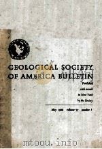 GEOLOGICAL SOCIETY OF AMERICAL BULLETIN PDF电子版封面