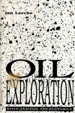 Oil Exploration Basin Analysis and Economics PDF电子版封面 0124441750 Ian Lerche