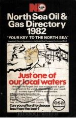 North Sea Oil & Gas Directory 1982 Your key to the North Sea PDF电子版封面