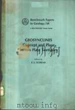 GEOSYNCLINES CONCEPT AND PLACE WITHIN PLATE TECTONICS PDF电子版封面 087933410X F.L.SCHWAB