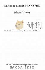 ALFRED LORD THNNYSON SELECTED POETRY 1958 PDF电子版封面 HERBERT MARSHALL MCLUHAN