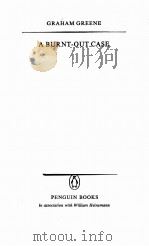 A BURNT-OUT CASE PDF电子版封面 GRAHAM GREENE