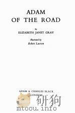 ADAM OF THE ROAD 1962 PDF电子版封面