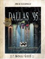 PROCEEDINGS 1995 SPE Annual Technical Conference and Exhibitiion Σ Reservoir Engineering 22-25 Octo PDF电子版封面