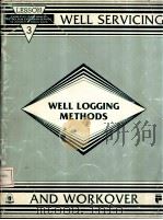 WELLSERVICING AND WORKOVER  Well Logging Methods  LESSON 3  2nd edition（ PDF版）