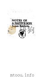 NOTES OF A NATIVE SON 1979 PDF电子版封面 JAMES BALDWIN