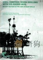 Well Control when Drilling with Oil-based Mud  Recent British Experience in Deep Wells     PDF电子版封面  0114128731   