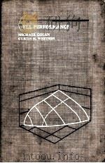 WELL PERFORMANCE     PDF电子版封面  0934634750  MICHAEL GOLAN  CURTIS H.WHITSO 