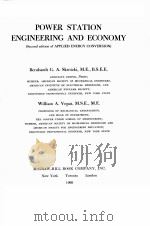 POWER STATION ENGINEERING AND ECONOMY (Second edition of APPLIED ENERGY CONVERSION) PDF电子版封面 Bernhardt G.A.Skrotzki Willia