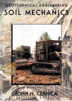 Geotechnical Engineering: Soil Mechanics PDF电子版封面 047111149X Professor John N.Cernica