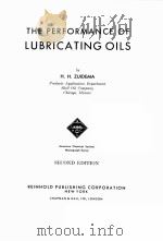 THE PERFORMANCE OF LUBRICATING OILS  SECOND EDITION（ PDF版）