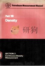 INSTITUTE OF PETROLEUM PETROLEUM MEASUREMENT MANUAL Part VII Density Section 2 PDF电子版封面 0471904627