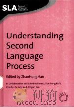 Understanding Second Language Process PDF电子版封面 1847690142 ZhaoHong Han