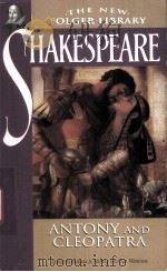 THE NEW FOLGER LIBRARY SHAKESPEARE ANTONY AND CLEOPATRA PDF电子版封面 0671039164