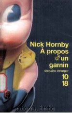 A PROPOS D'UN GAMIN PDF电子版封面 2264030305 NICK HORNBY