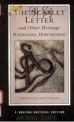 THE SCARLET LETTER AND OTHER WRITINGS  Nathaniel Hawthorne  AUTHORITATIVE TEXTS CONTEXTS CRITICISM     PDF电子版封面  0393979534  LELAND S.PERSON 
