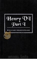 William Shakespeare The First Part of Henry the Sixth PDF电子版封面 0143104543