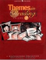 Themes in Reading VOLUME 2 A MULTICULTURAL COLLECTION PDF电子版封面 0890618879