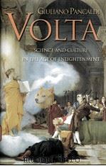 Volta SCIENCE AND CULTURE IN THE AGE OF ENLIGHTENMENT PDF电子版封面 0691096856