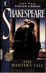 THE NEW FOLGER LIBRARY SHAKESPEARE THE WINTER'S TALE PDF电子版封面 0671722972 WILLIAM SHAKESPEARE
