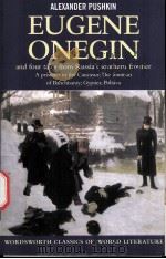 Eugene Onegin  Four tales from Russia's southern frontier: A prisoner in the Caucasus The fount（ PDF版）